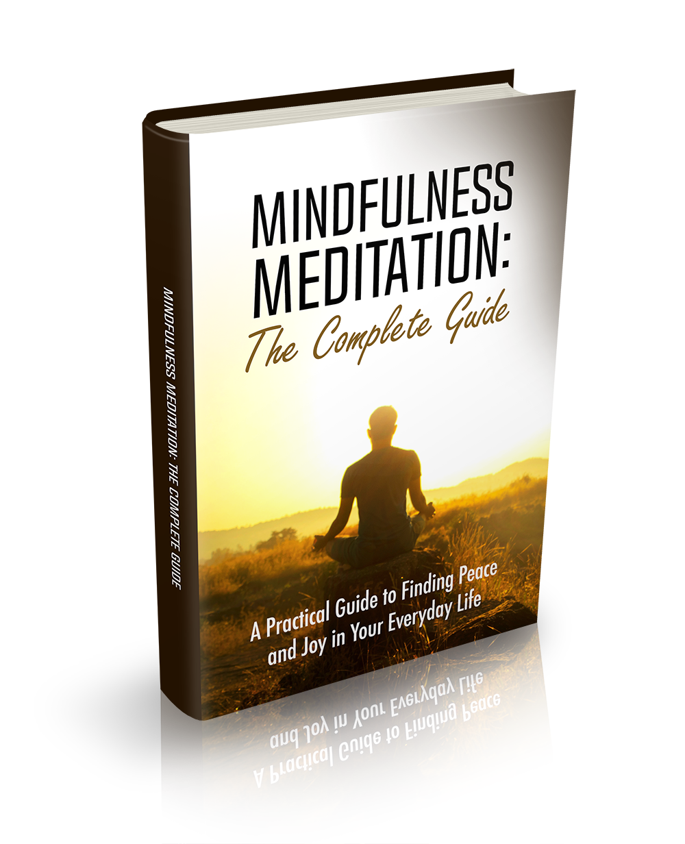 Mindfulness Meditation: A Comprehensive Guide to Inner Peace and Well-being