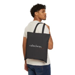 Calm Focus Mind Script | Cotton Tote Bag